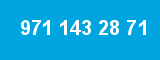 971 143 28 71